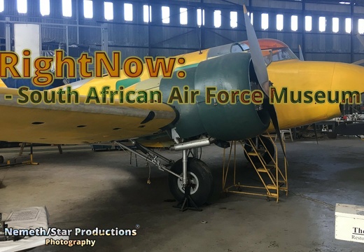 EP09 - #RightNow PE: South African Air Force Museum - Feb 25th 2019